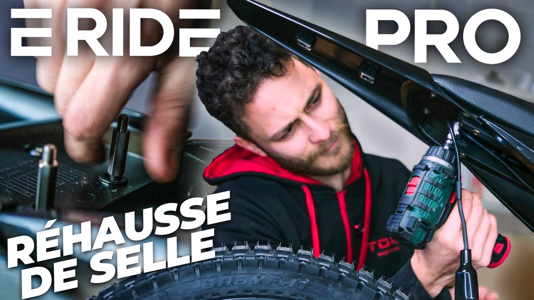 Tuto : Installer une réhausse de selle sur E-Ride Pro (Fini la position "crapaud" !)
